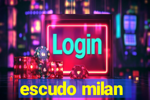 escudo milan